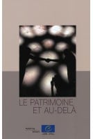 Le patrimoine et au-delà